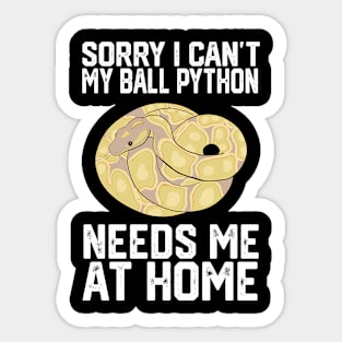 Sorry I Can'T My Banana Ballthon Needs Me At Home Sticker